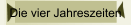 Die vier Jahreszeiten